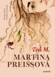 Tvá M. - Martina Preissová
