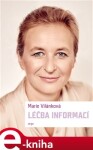 Léčba informací Marie Vilánková