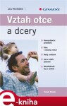 Vztah otce a dcery - Tomáš Novák e-kniha