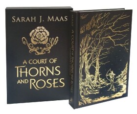 A Court of Thorns and Roses Collector´s Edition - Sarah Janet Maas