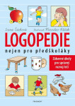 Logopedie nejen pro předškoláky - Irena Šáchová