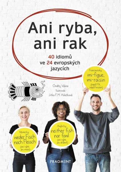 Ani ryba, ani rak - Ondřej Valina