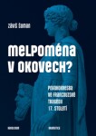 Melpoména v okovech? - Šuman Záviš - e-kniha