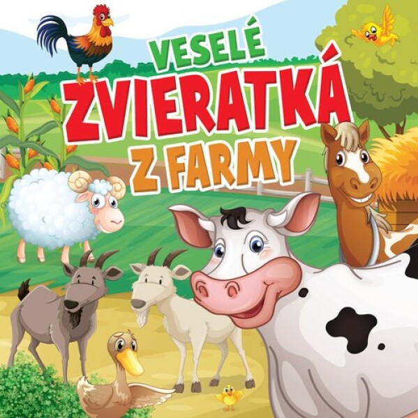 Veselé zvieratká farmy