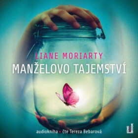 Manželovo tajemství - Liane Moriarty - audiokniha