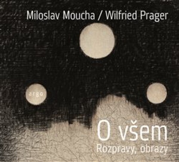 Všem Miloslav Moucha,