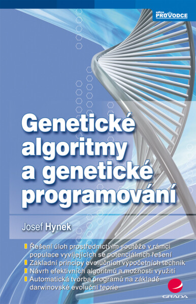 Genetické algoritmy a genetické programování - Josef Hynek