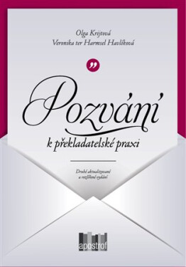 Pozvání k překladatelské praxi - Kapitoly o překládání beletrie - Olga Krijtová