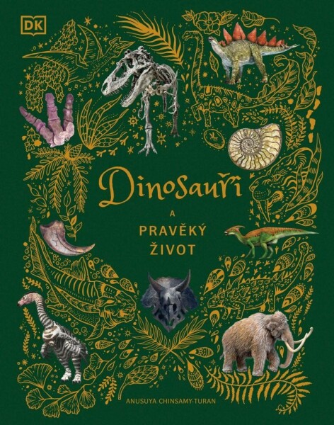 Dinosauři pravěký život