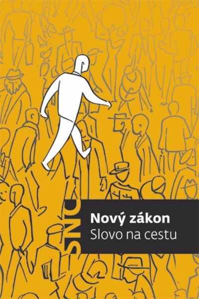 Nový zákon - Slovo na cestu