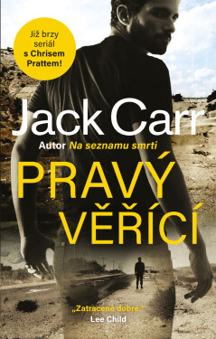 Pravý věřící - Jack Carr