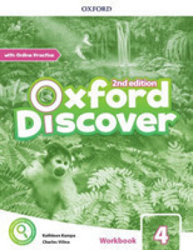Oxford Discover 4 Workbook with Online Practice (2nd) - Kathleen Kampa