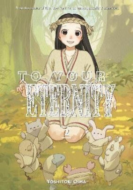 To Your Eternity 2 - Yoshitoki Oima