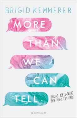 More Than We Can Tell