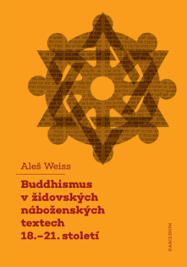 Buddhismus v židovských náboženských textech 18.–21. století - Aleš Weiss - e-kniha