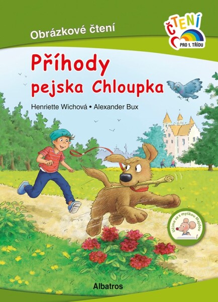Příhody pejska Chloupka - Henriette Wich