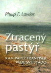 Ztracený pastýř Philip Lawler