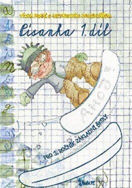 Písanka pro 3. ročník základní školy (1. díl) - Jana Potůčková