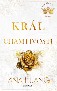 Král chamtivosti - Ana Huang