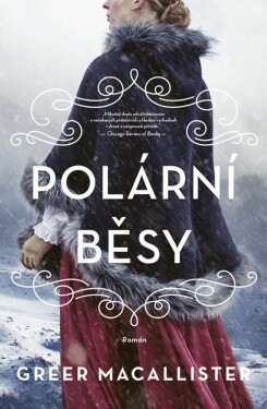 Polární běsy (e-kniha) - Greer Macallister