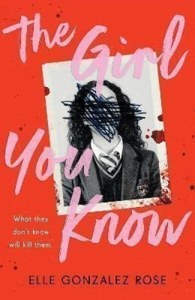 Girl You Know - Elle Gonzalez Rose
