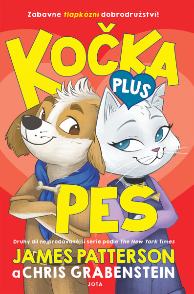 Kočka plus pes - James Patterson