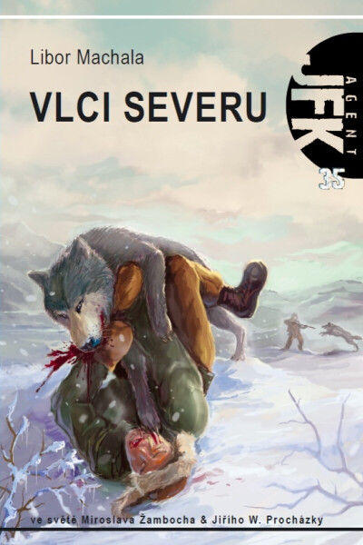 JFK 035 Vlci severu - Libor Machala