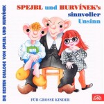 Spejbl und Hurvinek´s Sinnvoller Unsinn