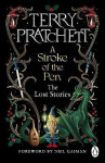 Stroke of the Pen: the Lost Stories, Terry Pratchett