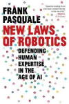 New Laws of Robotics - Frank Pasquale