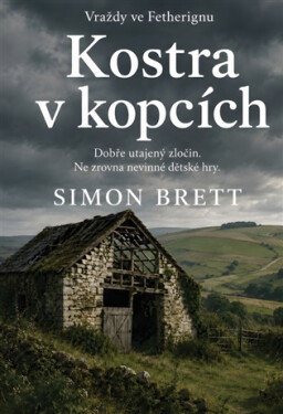 Kostra v kopcích - Simon Brett