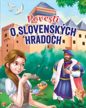 Povesti slovenských hradoch