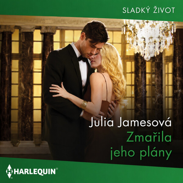 Zmařila jeho plány - Julia Jamesová - audiokniha