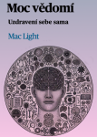 Moc vědomí - Mac Light - e-kniha