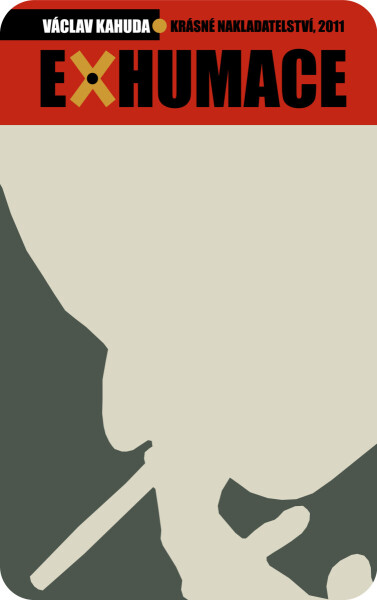 Exhumace - Václav Kahuda