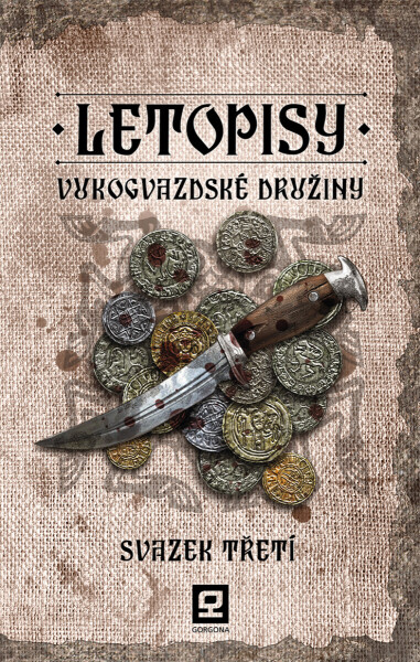 Letopisy Vukogvazdské družiny III - Jan Kravčík