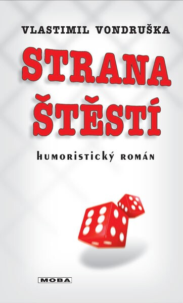 Strana štěstí - Vlastimil Vondruška