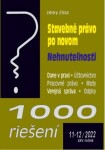 1000 riešení 11-12/2022 Stavebné právo po novom