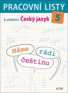 Pracovní listy učebnici MÁME RÁDI ČEŠTINU