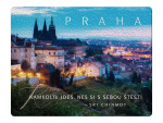 Magnet na lednici Praha "Kamkoli jdeš, nes si s sebou štěstí" - Sri Chinmoy