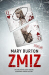Zmiz - Mary Burton