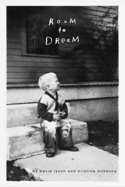 Room to Dream - David Lynch