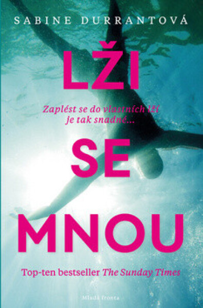 Lži se mnou - Sabine Durrantová