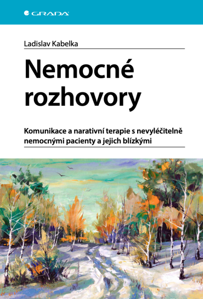 Nemocné rozhovory - Ladislav Kabelka