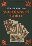 Svatojanský tarot Eva Francová