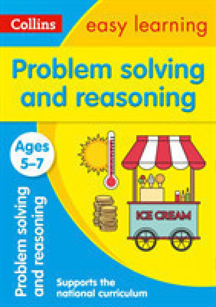 Activity Book Ages 5-7 - Problem Solving & Reasoning - Collins Easy Learning