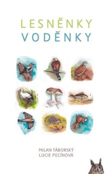 Lesněnky Voděnky - Milan Táborský