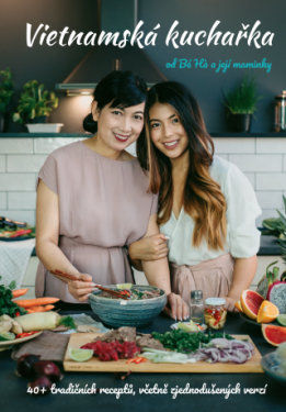 Vietnamská kuchařka od Bé Há a její maminky - Thu Ha Nguyen - e-kniha