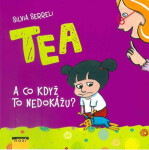 TEA - A co když to nedokážu? - Silvia Serreli