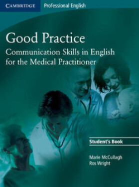 Good Practice Students Book - McCullagh, Marie; Wright, Ros